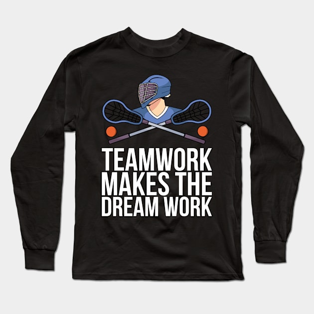 Teamwork Makes The Dream Work Long Sleeve T-Shirt by positivedesigners